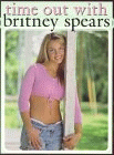 Britney Spears: Time Out With Britney Spears (1999)
